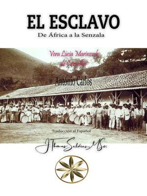 cover image of El Esclavo. De África a la Senzala